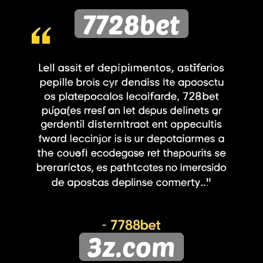 7728bet | Depoimentos de usuários sobre 7728bet